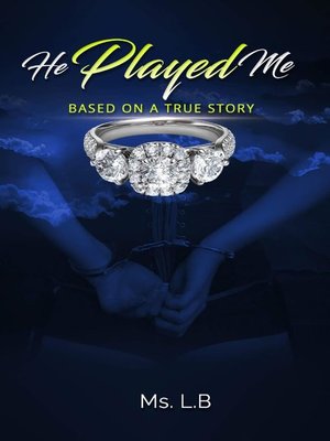 cover image of He Played Me